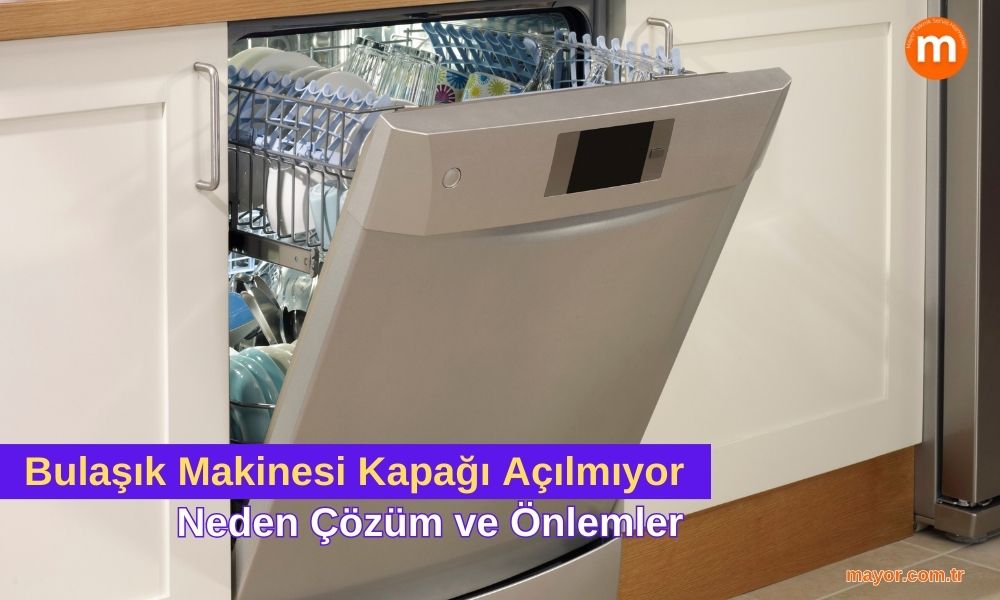 Westinghouse Bulaşık Makinesi Kapağı Açılmıyor