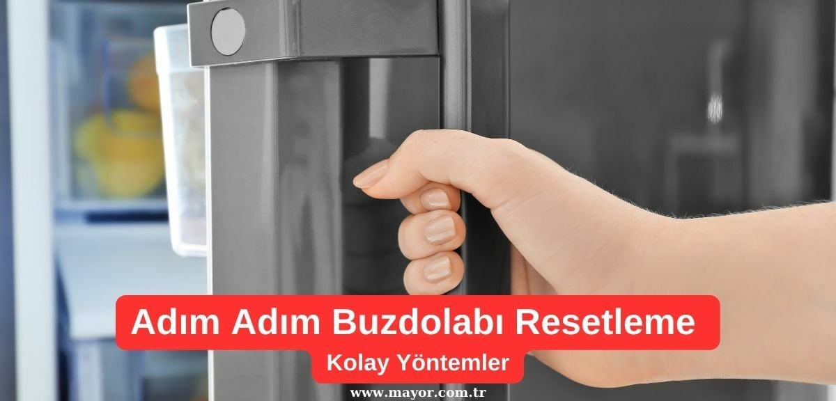 Westinghouse Buzdolabı Resetleme Nasıl Yapılır